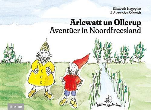 Arlewatt un Ollerup: Aventüer in Noordfreesland