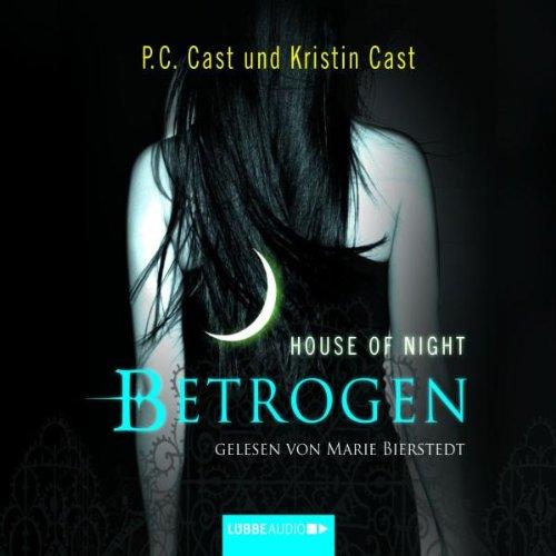 House of Night, Teil 2: Betrogen