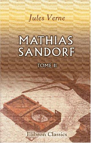 Mathias Sandorf: Tome 2