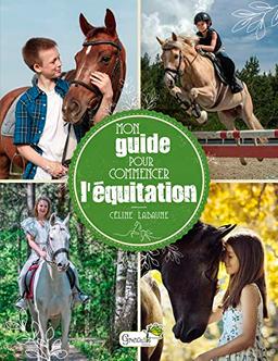 Mon guide pour commencer l'équitation