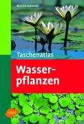 Taschenatlas Wasserpflanzen