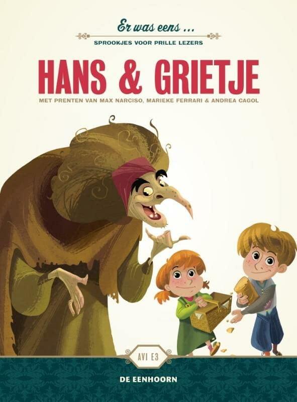 Hans & Grietje (Er was eens ... sprookjes voor prille lezers)