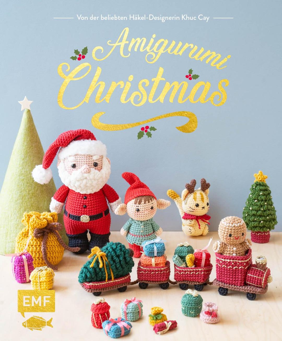 Amigurumi-Christmas: 30 weihnachtliche Figuren und Accessoires häkeln: Weihnachtsmann, Elfen, Eisbär, Engel, Lebkuchenmann und vieles mehr