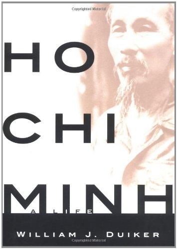 Ho Chi Minh: A Life