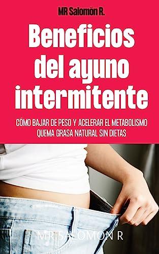 Beneficios Del Ayuno Intermitente