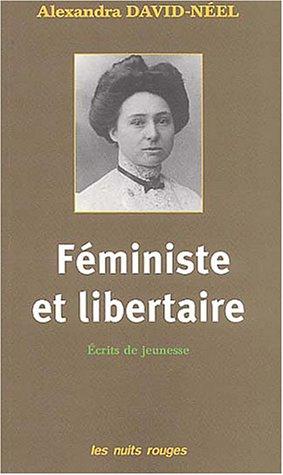 Féministe et libertaire : écrits de jeunesse