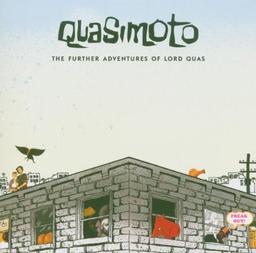 The Further Adventures of Lord Quas