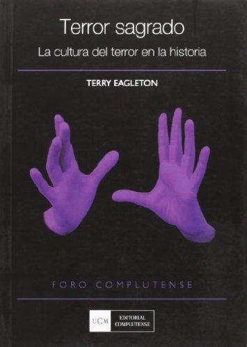 Terror sagrado. La cultura del terror en la historia (Foro complutense)