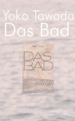 Das Bad: Roman japanisch-deutsch