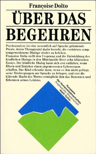 Über das Begehren: Die Anfänge der menschlichen Kommunikation