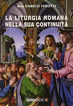 La liturgia romana nella sua continuità