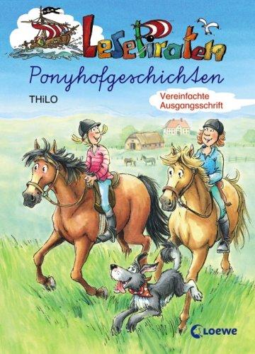 Lesepiraten-Ponyhofgeschichten. Vereinfachte Ausgangsschrift