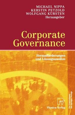 Corporate Governance: Herausforderungen und Lösungsansätze