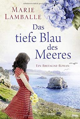 Das tiefe Blau des Meeres: Roman