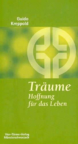 Träume, Hoffnung für das Leben