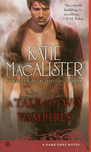 A Tale of Two Vampires: A Dark Ones Novel