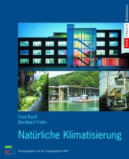 Natürliche Klimatisierung (BauPraxis) (German Edition)