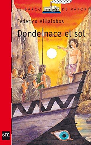 Donde nace el sol (El Barco de Vapor Roja, Band 172)