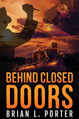 Behind Closed Doors: Large Print Edition