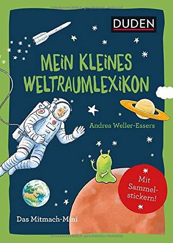 Duden Minis (Band 36) – Mein kleines Weltraumlexikon