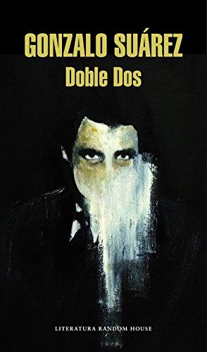 Doble dos (Literatura Random House, Band 101101)