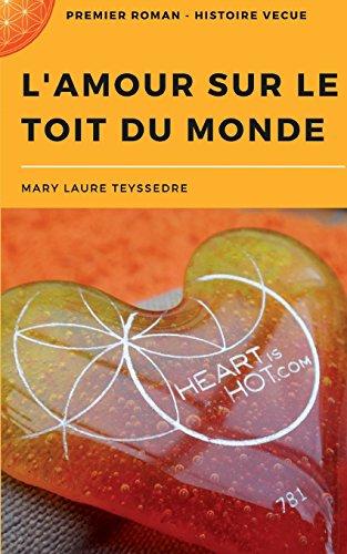 L'Amour sur le toit du monde