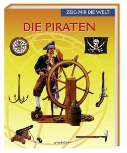 Die Piraten. Zeig mir die Welt