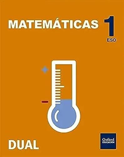 Inicia Matemáticas 1.º ESO. Libro del alumno (Inicia Dual)