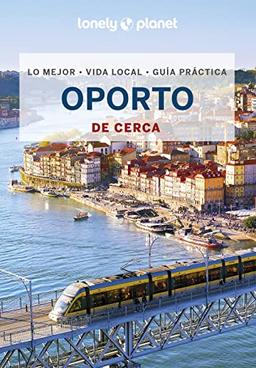 Oporto de cerca 3 (Guías De cerca Lonely Planet)