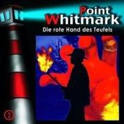 Point Whitmark - CD: 02: Die Rote Hand Des Teufels: FOLGE 02