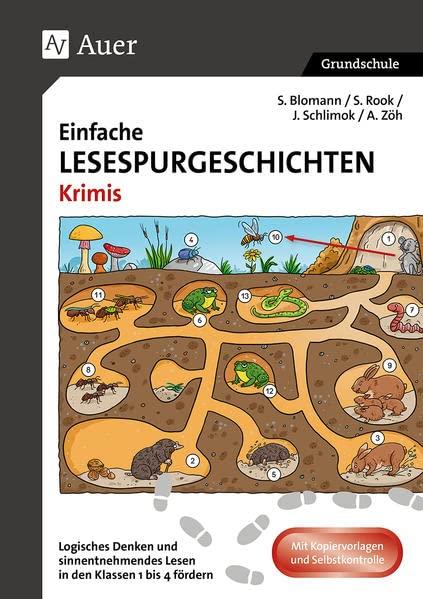 Einfache Lesespurgeschichten Krimis: Logisches Denken und sinnentnehmendes Lesen in den Klassen 1 und 2 fördern (Lesespurgeschichten Grundschule)