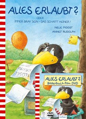 Alles erlaubt? oder immer brav sein - das schafft keiner! Sonderausgabe mit Bilderbuch-Film-DVD