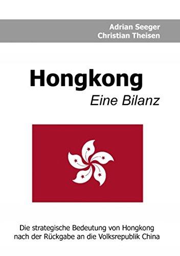 Hongkong. Eine Bilanz (Book on Demand)