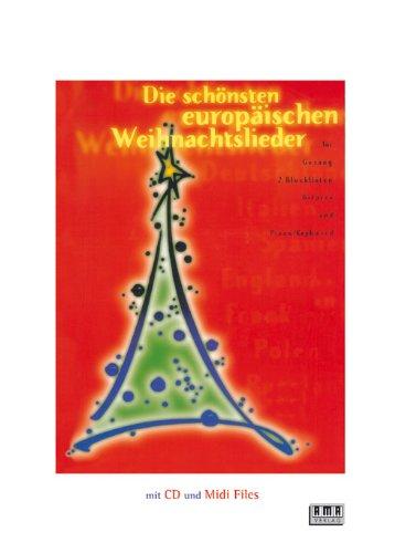 Die schönsten europäischen Weihnachtslieder, m. Audio-CD + Diskette (Midi Files)