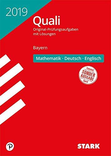 Original-Prüfungen Quali Mittelschule - Mathematik, Deutsch, Englisch 9. Klasse - Bayern