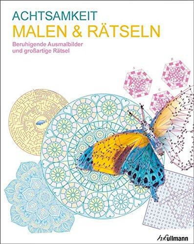 Malbuch für Erwachsene: Malen & Rätseln - Achtsamkeit