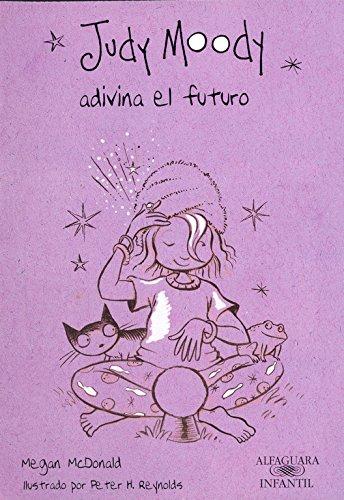 Judy Moody adivina el futuro (Colección Judy Moody)