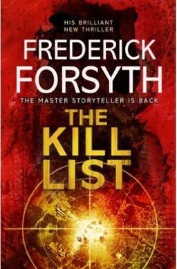 [Kill List] (By: Frederick Forsyth) [published: September, 2013]