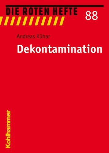 Dekontamination (Die Roten Hefte)