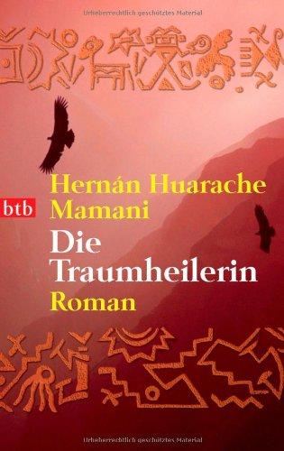 Die Traumheilerin: Roman