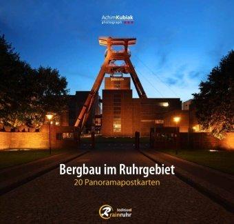 Bergbau im Ruhrgebiet: Panoramapostkartenbuch: Panoramapostkartenbuch mit 20 Postkarten