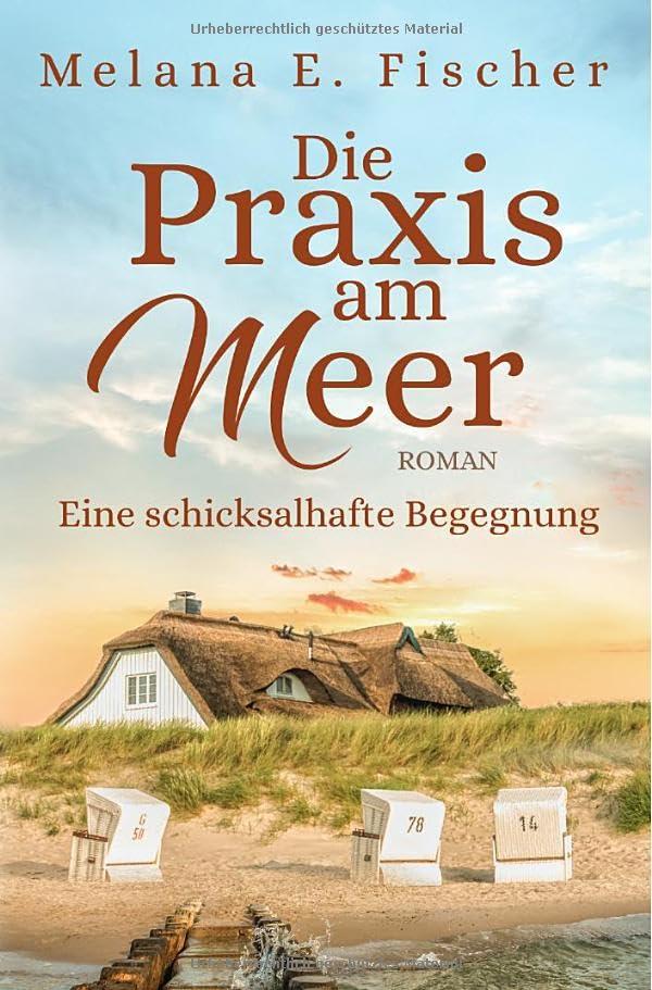 Praxis–am–Meer–Reihe / Die Praxis am Meer - Eine schicksalhafte Begegnung: DE