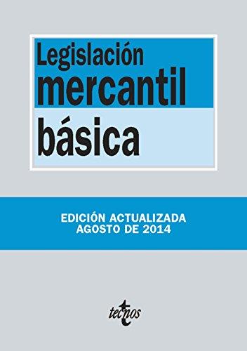 Legislación mercantil básica (Derecho - Biblioteca De Textos Legales)