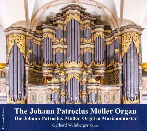 Die Johann-Patroclus-Möller-Orgel Marienmünster