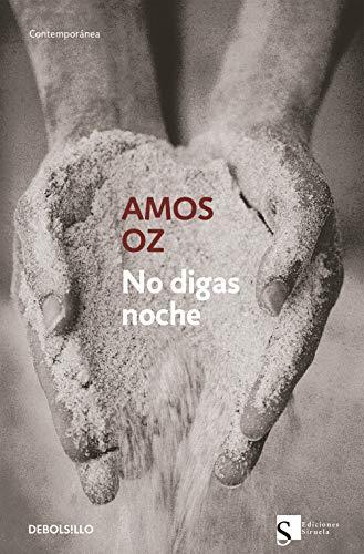 No digas noche (Contemporánea, Band 387)