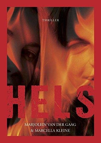 Hels: een zinderende zomer thriller