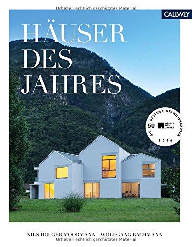 Häuser des Jahres: Die 50 besten Einfamilienhäuser 2016