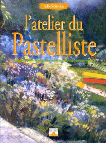 L'atelier du pastelliste