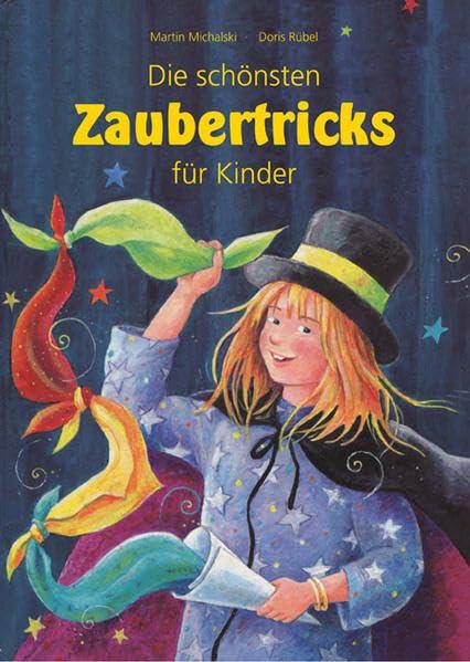 Die schönsten Zaubertricks für Kinder