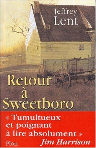 Retour à Sweetboro